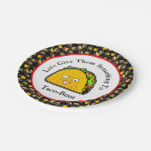 Geben wir ihnen etwas zum Taco-Bout Pappteller (Schrägansicht)