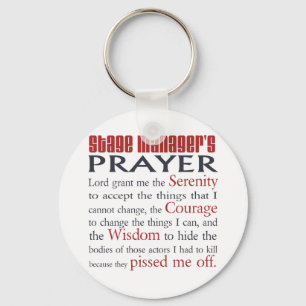 Gebet des Bühne-Managers Schlüsselanhänger