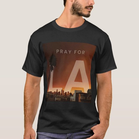 Gebet für LA Wildfire T-Shirt (Vorderseite)
