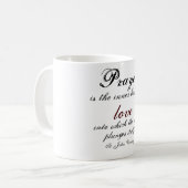 Gebet ist das innere Bad der Liebe Kaffeetasse (Vorderseite Links)