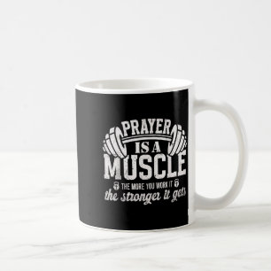 Gebet ist ein Muskel Christliches Fitnessstudio Zi Kaffeetasse