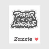 Gebet ist meine Liebe Aufkleber (Blatt)