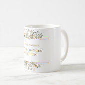 Gebet verändert Dinge Kaffeezubereitung Tasse (VorderseiteRechts)