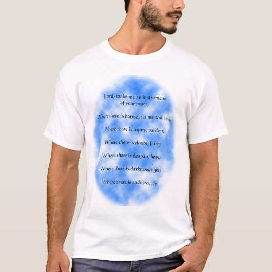 Gebet von St Francis von Assisi T-Shirt (Vorderseite)