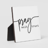 Gebet Wait Trust Christlich Sign Fotoplatte (Vorderseite)