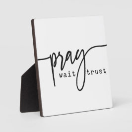 Gebet Wait Trust Christlich Sign Fotoplatte