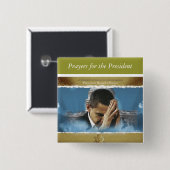 Gebete für den Präsidenten Button (Vorne & Hinten)