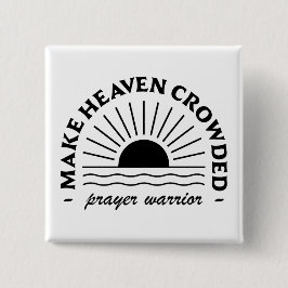 Gebetskämpfer aus dem Himmel Button