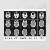 Gebiet 25 hat mich dazu gebracht, es zu tun. postkarte (Vorderseite)