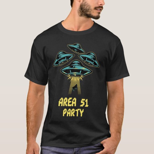 Gebiet 51 Party UFO Funny Unisex und Jugend T T-Shirt (Vorderseite)