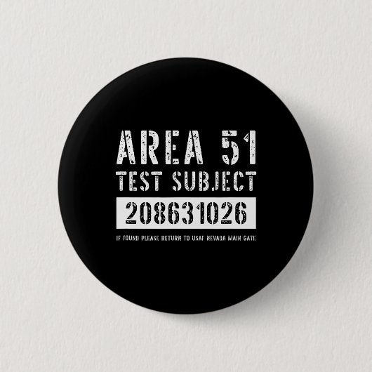 Gebiet 51 Prüfgegenstand 1026 Alien Entführung Hal Button (Vorderseite)
