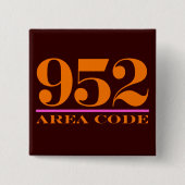 Gebiet Code 952 Button (Vorderseite)