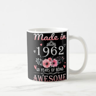 Gebildet 1962 Blumengeschenk 60 Jahre alt 60. Gebu Kaffeetasse