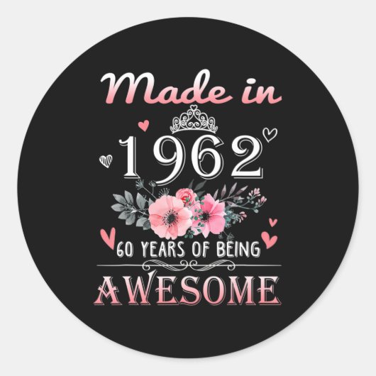 Gebildet 1962 Blumengeschenk 60 Jahre alt 60. Gebu Runder Aufkleber (Vorderseite)