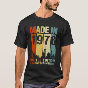 Gebildet 1976 47 Jahre Phantastisch T-Shirt
