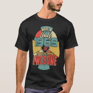 Gebildet im JULI 1969 51 Jahre Phantastisch geburt T-Shirt