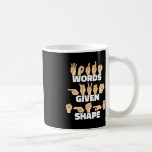 Gebildete Form ASL American Sign Language Kaffeetasse