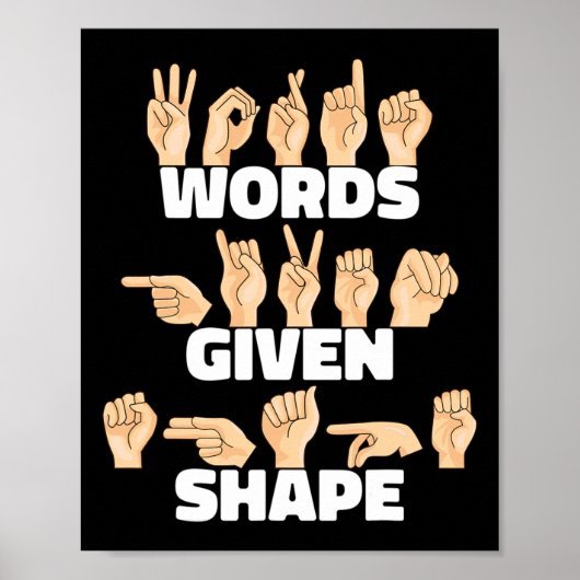 Gebildete Form ASL American Sign Language Poster (Vorne)