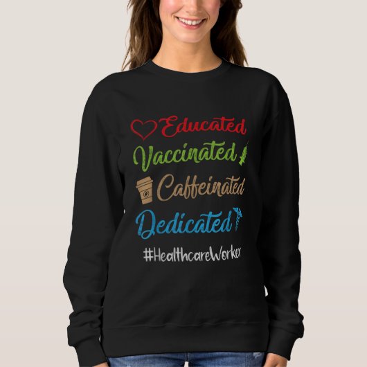 Gebildete koffeinierte geimpfte, dedizierte sweatshirt (Vorderseite)