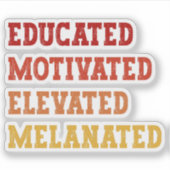 Gebildete motivierte, aufgereifte, melanierte Lehr Aufkleber (Vorderseite)