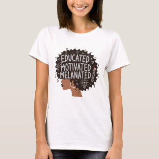 Gebildete Motivierte Melanisierte Schwarze Frau Af T-Shirt