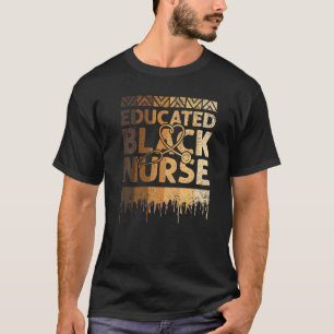 Gebildete schwarze Krankenschwester Schwarzer Gesc T-Shirt