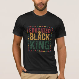 Gebildeter schwarzer König | Afro-Stolz-Zitat | Sc T-Shirt