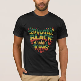 Gebildeter schwarzer König | Afro-Stolz-Zitat | Sc T-Shirt