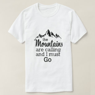 Gebirge rufen Shirt
