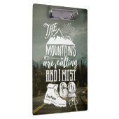 Gebirgsdas nennen muss gehen Ihre Foto-Typografie Klemmbrett (Rechts)