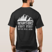 Gebirgskette Arent Theyre Hill T-Shirt (Rückseite)