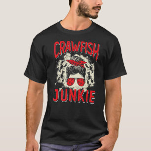 gebleicht Crawfish Junkie Women Messy Bun Crawfish T-Shirt