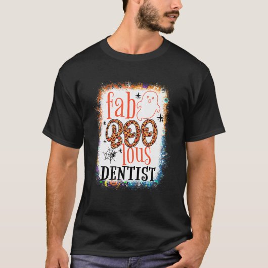 gebleicht Faboolous Dentist Zahnspad Halloween T-Shirt (Vorderseite)