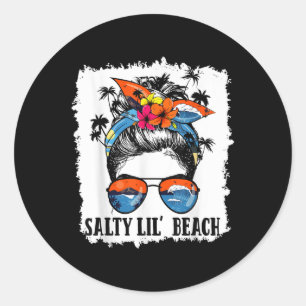 Gebleicht Funny Salty Lil Beach Messy Bun Sungles  Runder Aufkleber