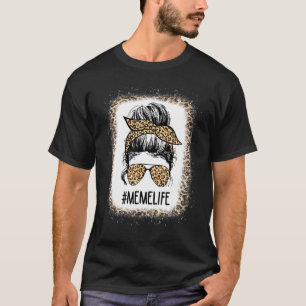 Gebleicht Meme Life Leopard Messy Bun Mutter Tag T-Shirt