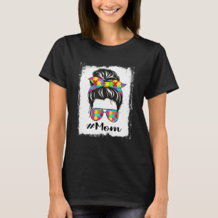 Gebleichte Autism Mom Unordentlicher Knoten Autism T-Shirt