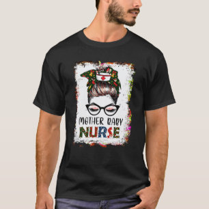 Gebleichte Krankenschwester Unordentlicher Dutt We T-Shirt