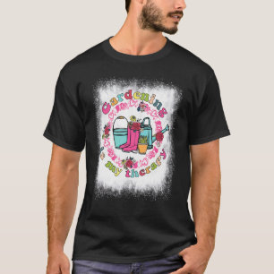Gebleichtes Gärtnern Ist Meine Therapie Florale Pf T-Shirt
