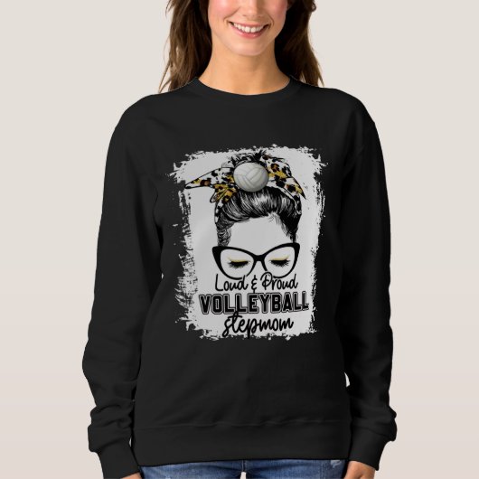 Gebleichtes Laut & Stolzes Volleyball-Stiefmutter- Sweatshirt (Vorderseite)