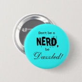 geblendet gegen Nerd Button (Vorne & Hinten)