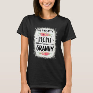 Gebluckt meine Lieblings-Leute nennen mich Granny T-Shirt