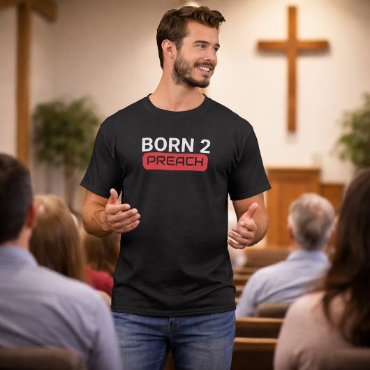 Geboren2Preach Pastor T-Shirt