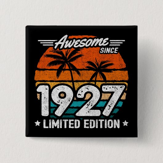 Geboren 1927 Limited Edition Retro Phantastisch se Button (Vorderseite)