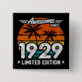 Geboren 1929 Limited Edition Retro Phantastisch se Button (Vorderseite)