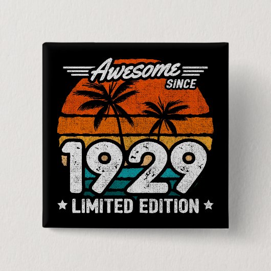 Geboren 1929 Limited Edition Retro Phantastisch se Button (Vorderseite)