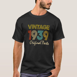 Geboren 1939 83 Jahre alt 1939 83 Jahre alt T-Shirt