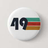 Geboren 1949 Vintage Geburtstagsfeier Button (Vorderseite)