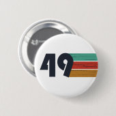 Geboren 1949 Vintage Geburtstagsfeier Button (Vorne & Hinten)