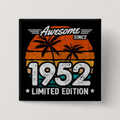 Geboren 1952 Limited Edition Retro Phantastisch se Button (Vorderseite)