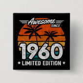 Geboren 1960 Limited Edition Retro Phantastisch se Button (Vorderseite)